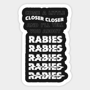 Rabies Lyrics Sticker